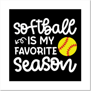 Softball Is My Favorite Season Softball Player Mom Cute Funny Posters and Art